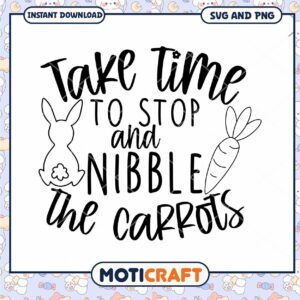 Bunny Carrot SVG Take Time to Nibble