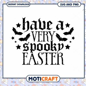 Spooky Easter SVG PNG Instant Download