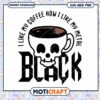 Skull Coffee SVG Black Metal Design 2 Skull Coffee SVG Black Metal Design