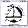 Sailboat SVG All I Need Is Vitamin Sea 2 Sailboat SVG All I Need Is Vitamin Sea