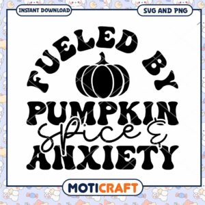 Pumpkin Spice Anxiety SVG Cut File