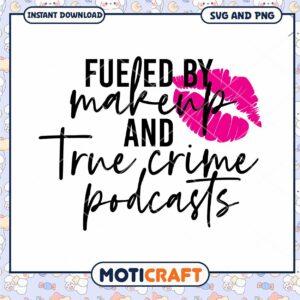 Makeup & True Crime Podcast SVG