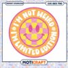 Limited Edition Smiley Face SVG PNG 1 Limited Edition Smiley Face SVG PNG