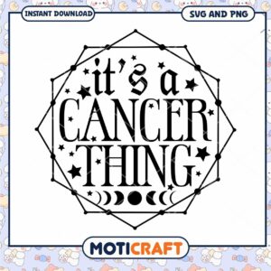 Its a Cancer Thing SVG PNG