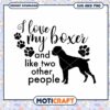 I Love My Boxer SVG Cut File