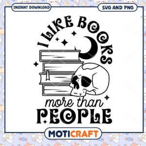 I Like Books More Than People SVG