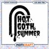 Hot Goth Summer SVG Design for Trendy Apparel and Crafts