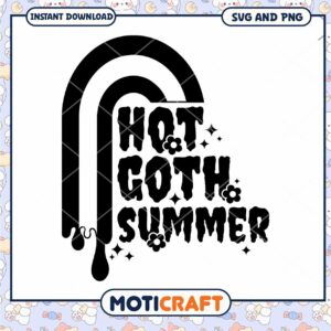 Hot Goth Summer SVG Design for Trendy Apparel and Crafts