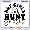 Hot Girls Hunt Ghosts SVG PNG