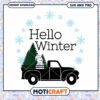 Hello Winter SVG Snowman Truck