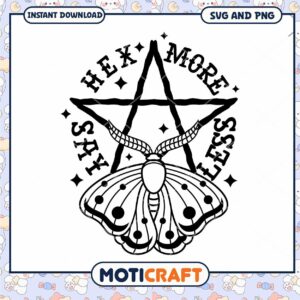 Hex More Say Less Moth SVG PNG