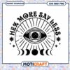 Hear More Say Less SVG Cut File 1 Hear More Say Less SVG Cut File