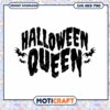 Halloween Queen SVG PNG Cut File