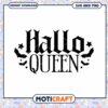 Halloween Queen SVG Cut File