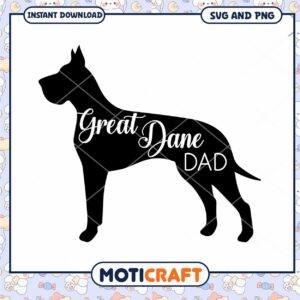 Great Dane Dad SVG Cut File