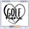 Golf Mama SVG Heart Design Instant Download