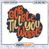 Gobble Till You Wobble SVG Thanksgiving 2 Gobble Till You Wobble SVG Thanksgiving