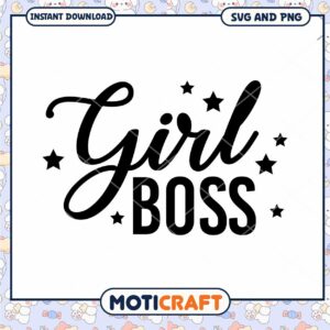 Girl Boss SVG PNG Instant Download