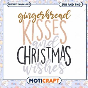 Gingerbread Kisses Christmas SVG