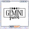 Gemini Queen SVG PNG Instant Download