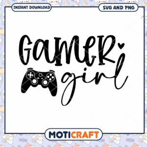 Gamer Girl SVG PNG Instant Download