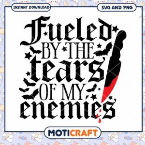 Fueled By Tears SVG, Halloween Design