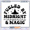 Fueled by Midnight Margaritas SVG