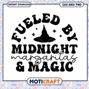 Fueled by Midnight Margaritas SVG