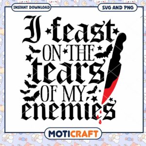 Feast on Tears of Enemies SVG