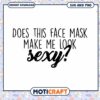Face Mask Sexy SVG PNG Instant Download 2 Face Mask Sexy SVG PNG Instant Download
