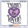 Enemies to Lovers Book Club SVG Instant Download Design 2 Enemies to Lovers Book Club SVG Instant Download Design