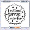 Emotional Support Coworker SVG PNG 2 Emotional Support Coworker SVG PNG