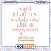 Eat Cake SVG PNG Girl Quote Design 2 Eat Cake SVG PNG Girl Quote Design