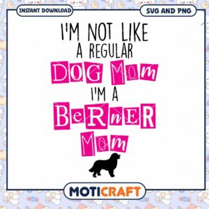 Dog Mom SVG Design for Bernese Mountain Dog Lovers