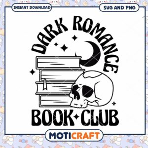 Dark Romance Book Club SVG Design for Readers and Lovers