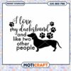 Dachshund SVG I Love My Dog 2 Dachshund SVG I Love My Dog