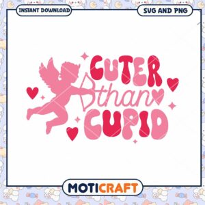 Cuter Than Cupid SVG Valentine's Design