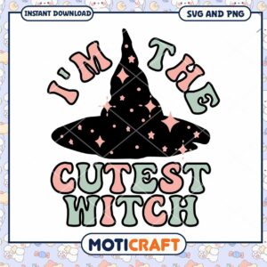 Cutest Witch SVG Instant Download