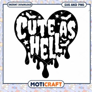 Cute As Hell SVG Halloween Heart