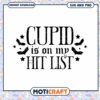 Cupid Hit List SVG Halloween Design 2 Cupid Hit List SVG Halloween Design