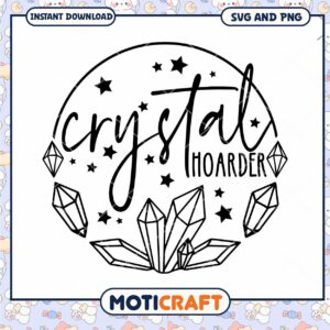 Crystal Hoarder SVG Cut File Instant Download