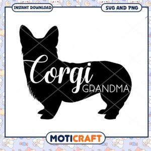 Corgi Grandma SVG Cut File Instant Download