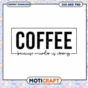 Coffee SVG PNG Instant Download
