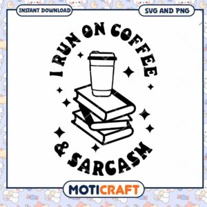 Coffee Sarcasm Books SVG PNG