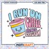 Coffee Sarcasm SVG PNG Instant Download 2 Coffee Sarcasm SVG PNG Instant Download