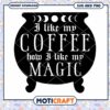 Coffee Magic SVG PNG Instant Download
