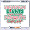 Christmas Lights SVG My Favorite Color