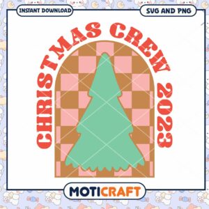 Christmas Crew 2023 SVG PNG Design