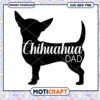 Chihuahua Dad SVG Cut File 2 Chihuahua Dad SVG Cut File