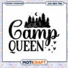 Camp Queen SVG Cut File 1 Camp Queen SVG Cut File